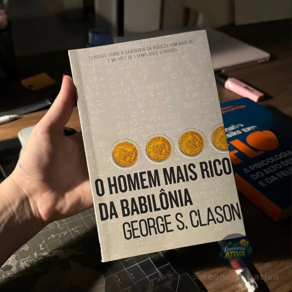 Livro O Homem Mais Rico Da Babilônia George S. Clason 1a Edição Capa Mole 2017 Português Editora Harpercollins Brasil